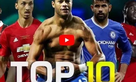 Top 10 cầu thủ mạnh mẽ nhất thời điểm hiện tại