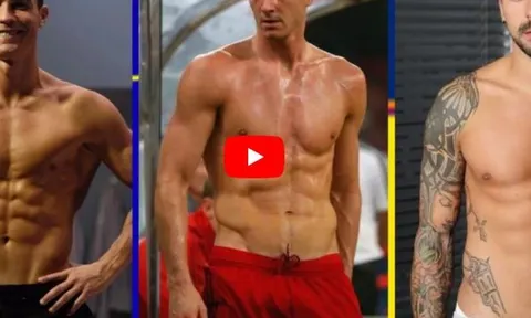 Top 15 cầu thủ có body đẹp nhất làng túc cầu