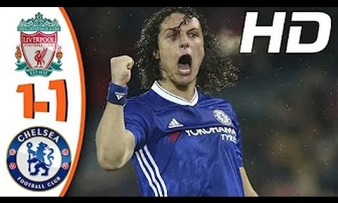 Trận cầu hấp dẫn, Liverpool 1-1 Chelsea mùa 2016/17