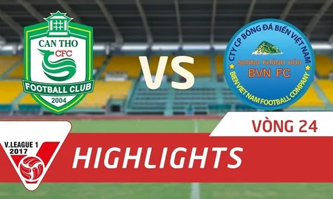 XSKT Cần Thơ 1-2 Sanna Khánh Hòa BVN (Vòng 24 V-League 2017)