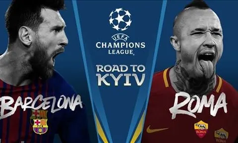 01h45 ngày 05/04, Barcelona vs AS Roma: Thập tử nhất sinh
