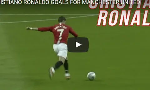 10 bàn thắng đẹp nhất của Ronaldo cho Man Utd