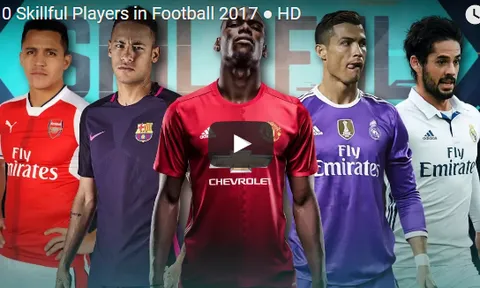 10 cầu thủ với khả năng phô diễn kỹ thuật bậc nhất năm 2017