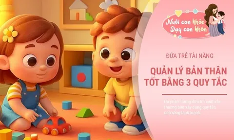 Muốn con thành công, hãy dạy sớm 3 nguyên tắc mà đứa trẻ xuất sắc nào cũng có