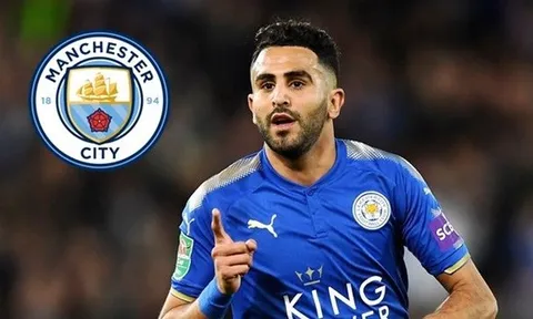 Chi 65 triệu bảng, Man City tái khởi động thương vụ Riyad Mahrez