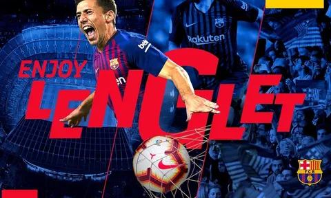 CHÍNH THỨC: Barca phá vỡ hợp đồng của Clement Lenglet
