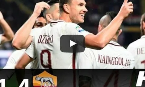 AC Milan 1-4 Roma (vòng 35 Serie A)