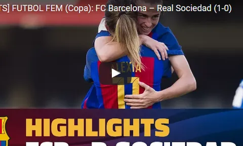 Bóng đá nữ: Barca vượt qua Real Sociedad