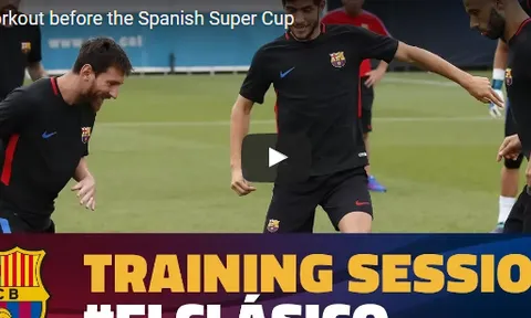Buổi tập cuối cùng của Barca trước trận lượt về