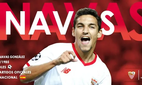 CHÍNH THỨC: Sevilla "bắt cóc" thành công Jesus Navas