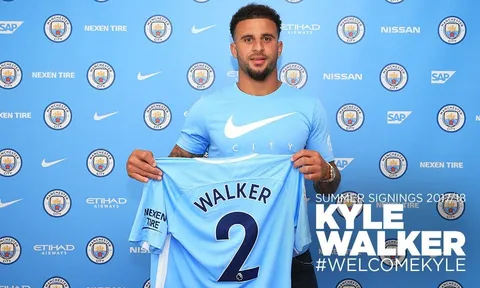 CHÍNH THỨC: Kyle Walker gia nhập Man City, đắt giá nhất lịch sử