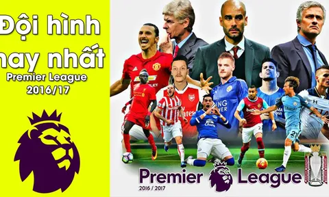 Đội hình hay nhất Premier League 2016/17