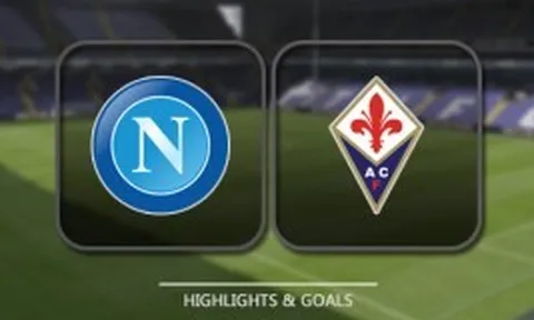 Highlight: Napoli 4-1 Fiorentina (Vòng 37 Serie A)