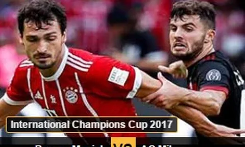 Highlights: Bayern 0-4 Milan (Giao hữu)