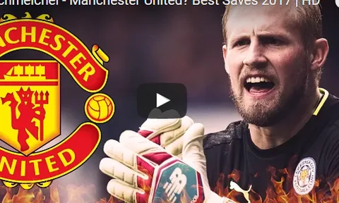 Kasper Schmeichel và màn trình diễn ấn tượng 2017