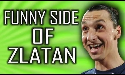 Không thể nhịn được cười với Zlatan Ibrahimovic