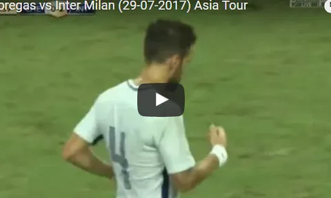 Màn trình diễn của Fabregas trước Inter Milan