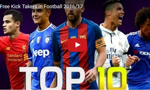 Messi, Coutinho và top 10 những chân sút phạt hàng đầu mùa 2016/17