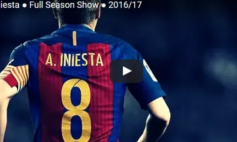 Nhìn lại một mùa giải nữa của Andres Iniesta