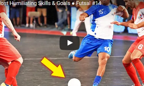 Những kỹ năng mới nhất 2017 trên sân futsal