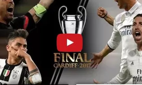 Nóng bỏng trước trận chung kết Champions League giữa Juventus và Real Madrid
