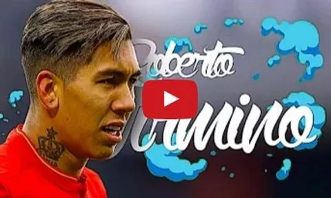 Roberto Firmino và những bàn thắng, kĩ thuật tuyệt vời trong mùa 2016/17
