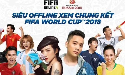 SIÊU OFFLINE FIFA ONLINE 4 - Xem chung kết World Cup 2018
