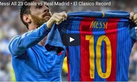 Tất cả bàn thắng của Messi vào lưới Real Madrid