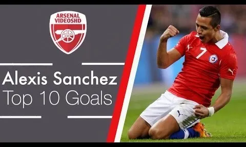 Top 10 siêu phẩm của Alexis Sanchez trong sự nghiệp