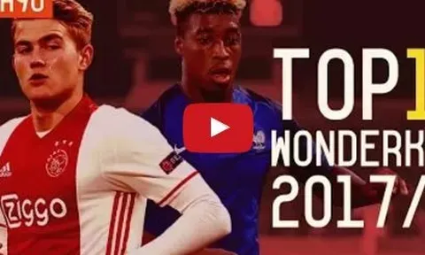 Top 10 thần đồng đáng xem nhất mùa 2017/18