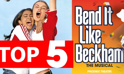 Top 5 điều thú vị về Sút như Beckham (Bend It Like Beckham 2004)
