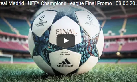 Trailer ấn tượng cho trận chung kết Champions League năm nay