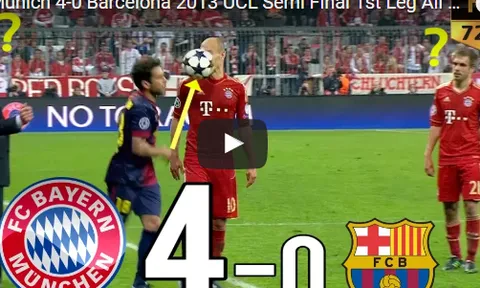 Trận cầu kinh điển: Bayern 4-0 Barca (UCL 2013)