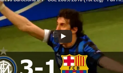 Trận cầu kinh điển: Inter Milan 3-0 Barcelona (UCL 2009/10)