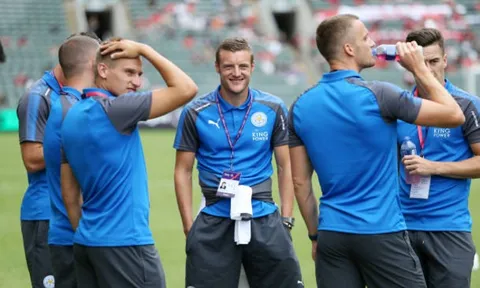 Vardy và dàn sao Leicester đã sẵn sàng làm Hồng Kông 'nổ tung'
