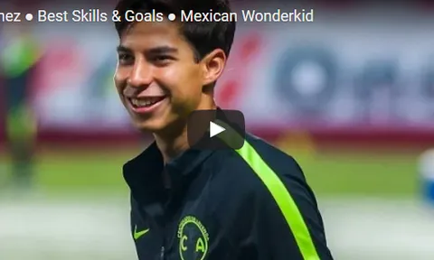 Xem giò Diego Lainez, ngôi sao trẻ sáng giá của Mexico