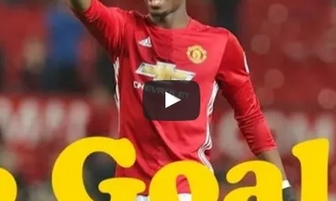 6 bàn thắng của Paul Pogba cho Man United