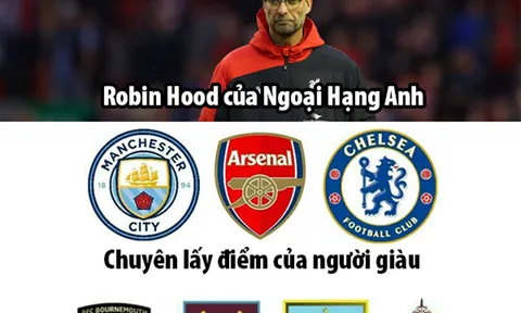Ảnh chế: 'Môn đệ' của Pep phản thầy học đòi Pepe; Ngoại hạng Anh 'phát sốt' với Siêu anh hùng Robin Hood