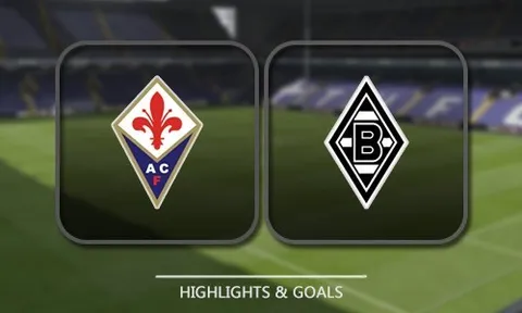 Fiorentina vs Borussia M'gladbach (lượt về vòng 32 đội Europa League)