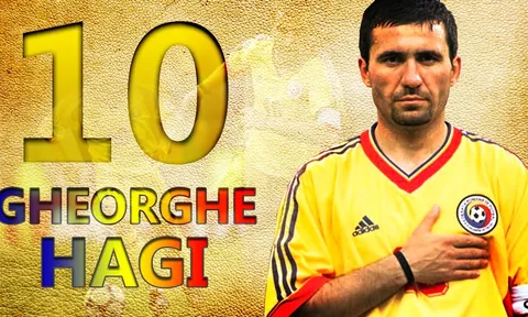 Gheorghe Hagi - Sát thủ khét tiếng một thời