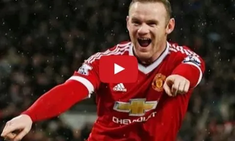 Những bàn thắng và kiến tạo đẹp nhất của Wayne Rooney cho Man United