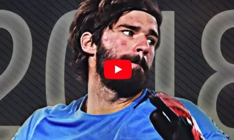 Những pha cứu thua như thần của Alisson Becker
