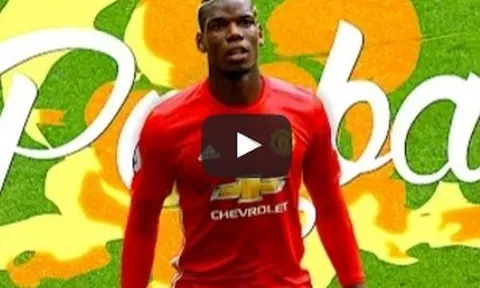 Những pha xử lý cực ảo của Paul Pogba tại Man United