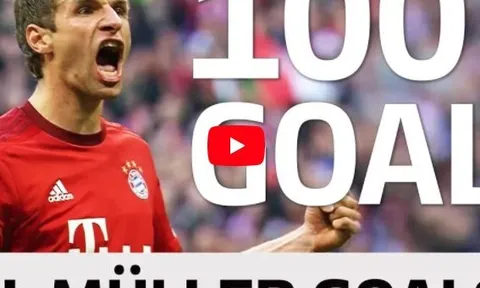 Tất cả 100 bàn thắng của Thomas Muller tại Bundesliga