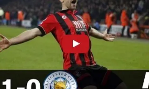 AFC Bournemouth 1 - 0 Leicester City (vòng 16 Ngoại hạng Anh)