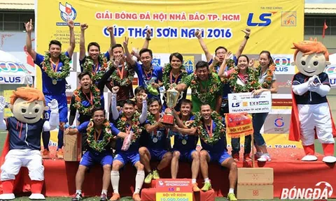 Kết thúc giải bóng đá Hội Nhà báo TP.HCM tranh Cup Thái Sơn Nam 2016