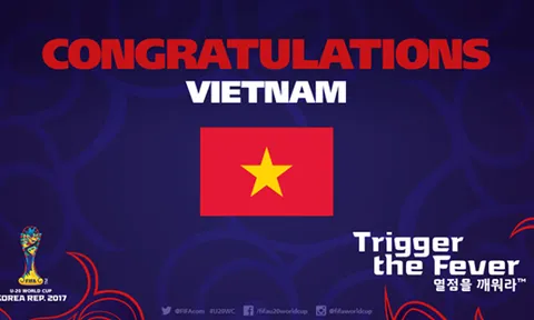 FIFA ngả mũ trước kỳ tích World Cup của U19 Việt Nam