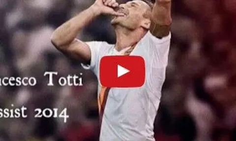 Khả năng kiến tạo tuyệt vời của Francesco Totti