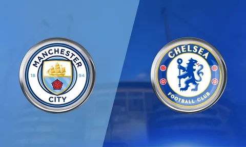 Man City – Chelsea: Sự thất bại toàn tập của người Anh