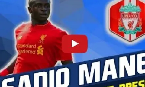 Màn trình diễn ấn tượng của Sadio Mane trong hè 2016